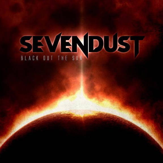 Advocating: Sevendusts Black Out the Sun