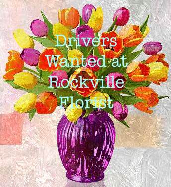 Rockville Florist Seeking Drivers for Mothers Day Weekend