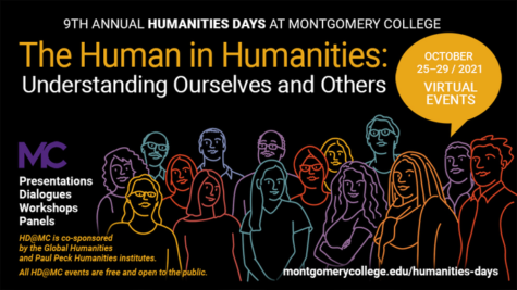 Humanities Days at Montgomery College Official Flyer Provided at montgomerycollege.edu/humanities-days